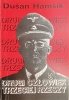 DRUGI CZŁOWIEK TRZECIEJ RZESZY - Dusan Hamsik
